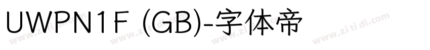 UWPN1F (GB)字体转换